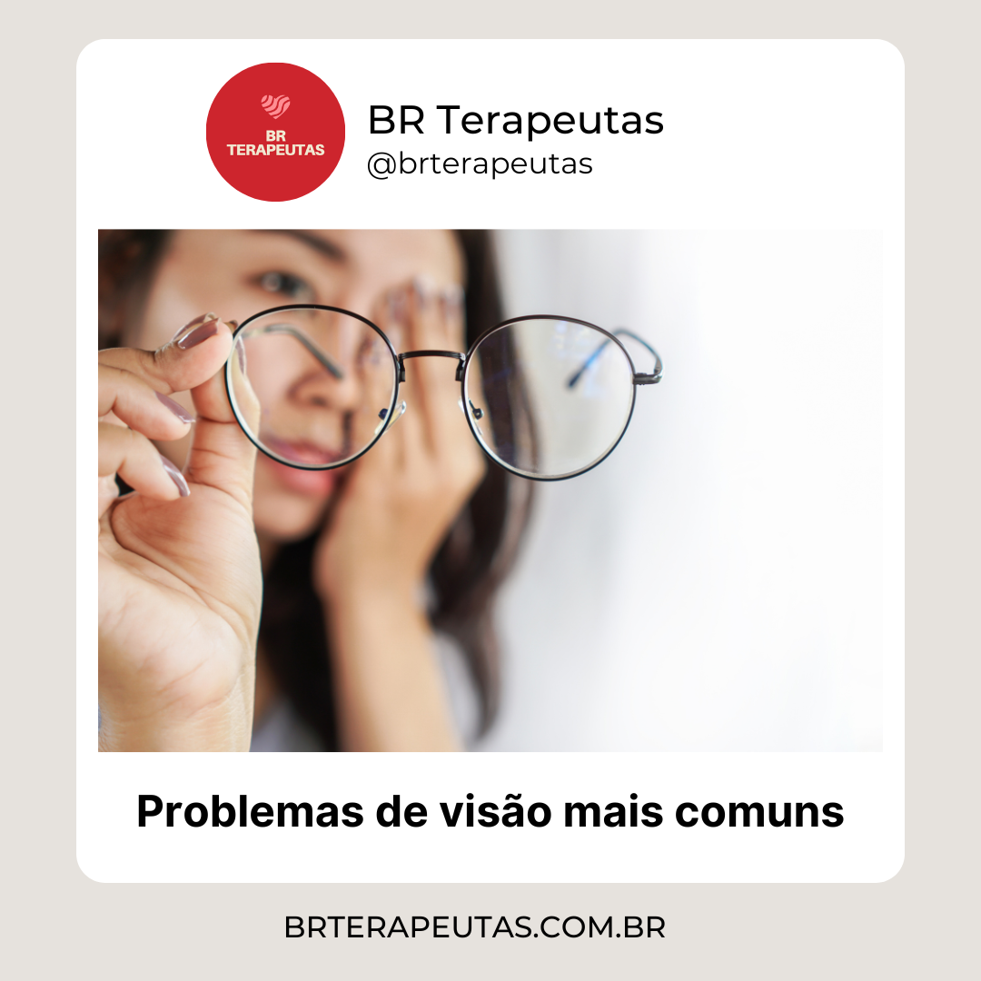 Doenças oculares comuns e problemas de visão | BR Terapeutas