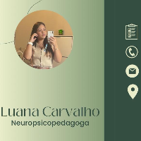 LUANA CARVALHO: Neuropsicopedagogia em São Paulo que atende Pessoas com Deficiência